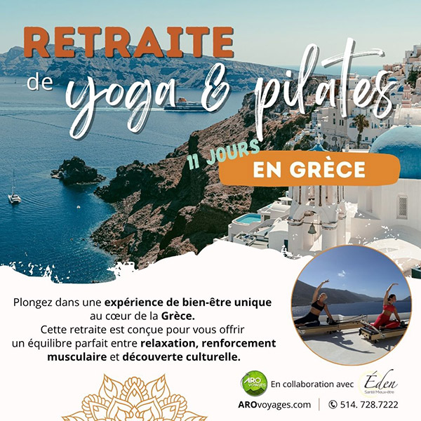 Retraite de Yoga et Pilates en Grece avec Aro Voyages et Eden santé